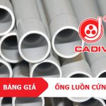 [Bảng Giá] Ống Nhựa Cứng PVC Luồn Dây Điện CADIVI