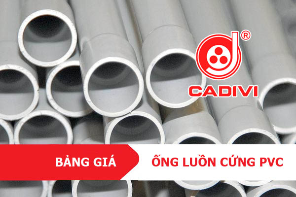 [Bảng Giá] Ống Nhựa Cứng PVC Luồn Dây Điện CADIVI