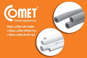 [Giá Bán] Ống Luồn Dây Điện PVC COMET - Chiết Khấu Cao