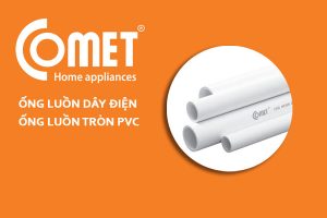 [Cập Nhật Giá] Ống Nhựa Luồn Dây Điện PVC -  Ống Luồn Tròn COMET