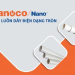[Cập Nhật Giá] Ống Luồn Dây Điện Tròn Cứng - NANOCO