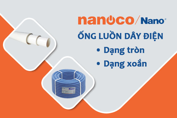 [Bảng Giá] Ống Ruột Gà Đàn Hồi Luồn Dây Điện - Chính Hãng NANOCO