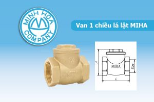 Catalogue Và Bảng Giá Van Lá 1 Chiều MIHA - Van Đồng Minh Hòa