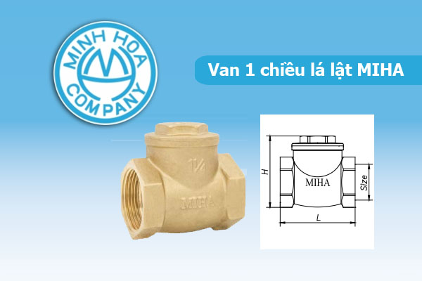 Catalogue Và Bảng Giá Van Lá 1 Chiều MIHA - Van Đồng Minh Hòa