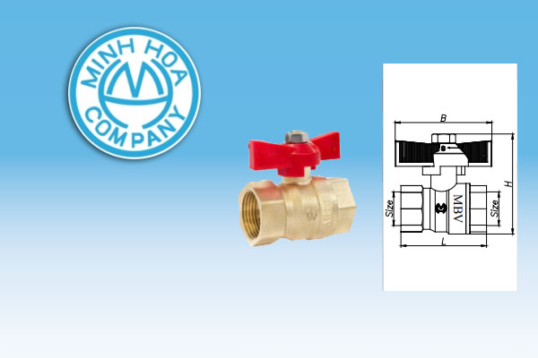 [CẬP NHẬT] Đơn Giá Van Bi Đồng Tay Bướm MBV - Minh Hòa