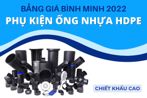 Báo Giá Phụ Kiện Ống Nhựa HDPE Bình Minh 2022 - Giá cạnh tranh