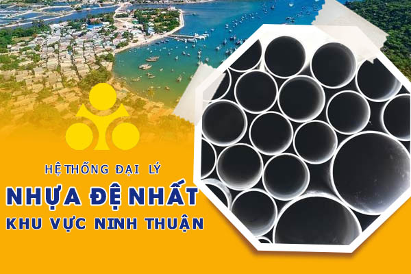 Hệ thống đại lý ống nhựa Đệ Nhất tại Ninh Thuận