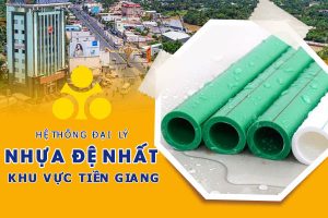 Hệ thống đại lý ống nhựa Đệ Nhất tại Tiền Giang