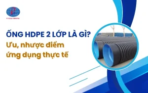 Ống HDPE 2 lớp là gì